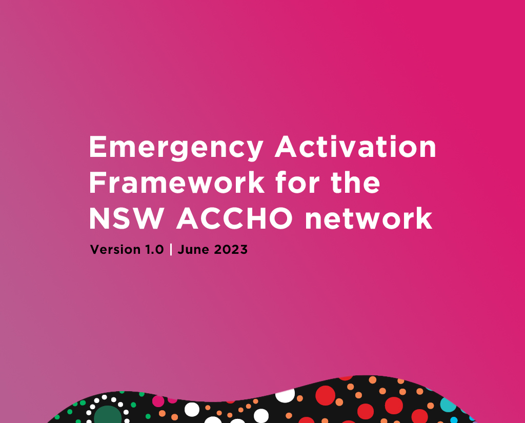 Emergency Activation Response Framework for the NSW ACCHO sector