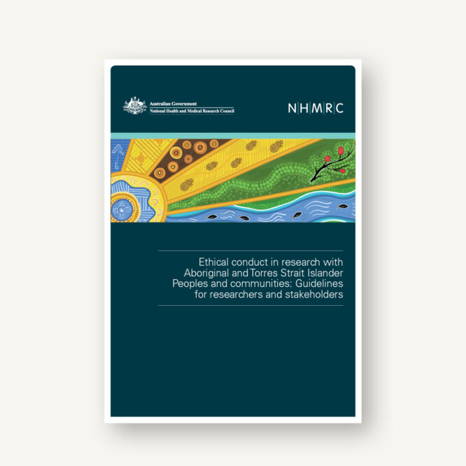 Ethical Conduct in Research | Indigenous Communities | AHMRC