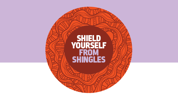 Shield yourself from shingles